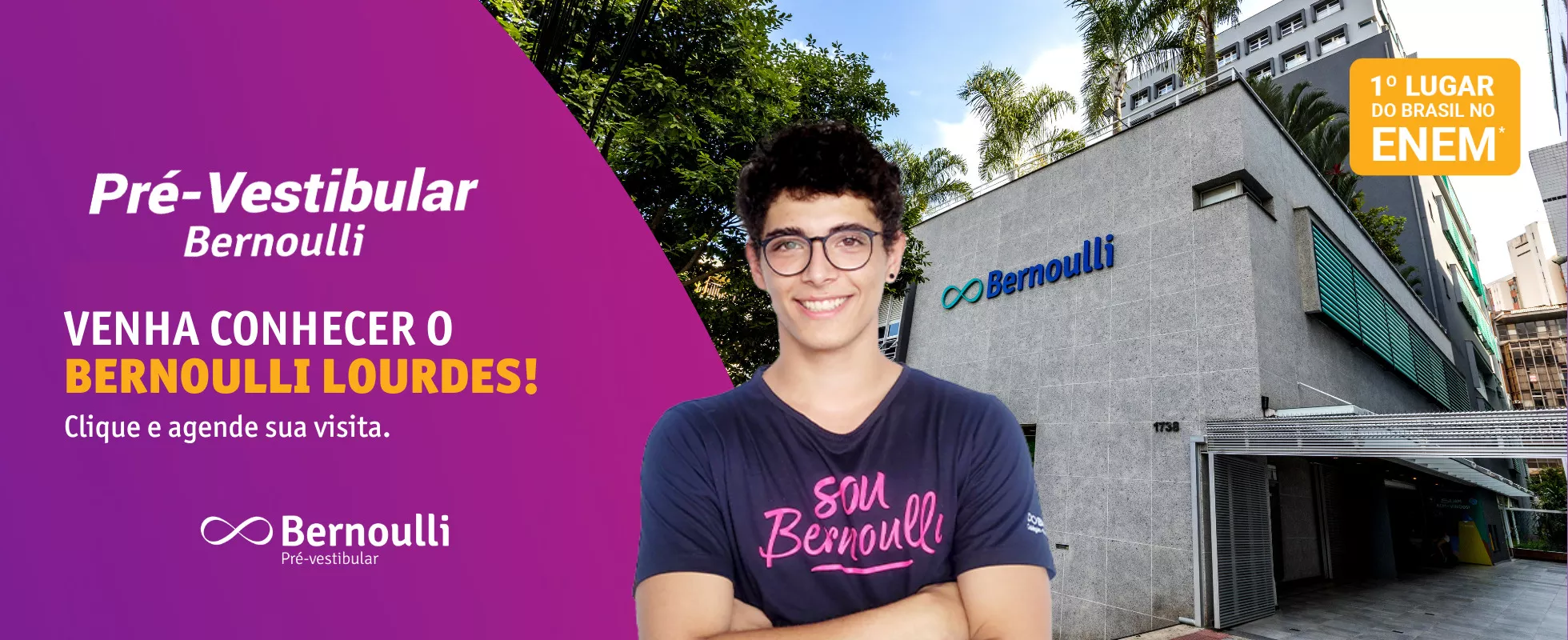 Banner com foto de um aluno e a fachada do Colégio para divulgar a visita guiada no Bernoulli Lourdes. Clique para agendar.